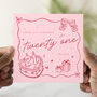 Personalised Pink 21st Birthday Card, thumbnail 1 of 3