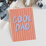 Cool Dad Father's Day Card, thumbnail 3 of 4