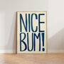 Nice Bum Bold Bathroom Wall Art Print, thumbnail 7 of 11