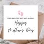 Mother's Day Card For Your Wife, thumbnail 1 of 3