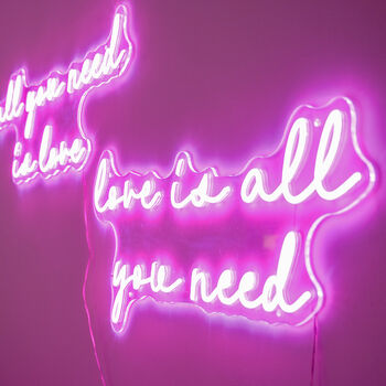 Love Is All You Need, All You Need Is Love Neon Light, 2 of 3