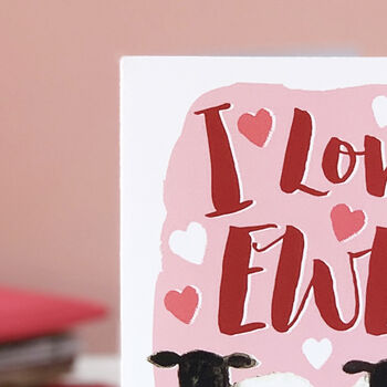 Funny I Love Ewe Sheep Valentine's Card, 2 of 7