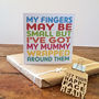 My Mummy Wrapped Around My Fingers Card, thumbnail 4 of 5