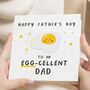 Funny Fathers Day Egg Card For Dad, thumbnail 1 of 7