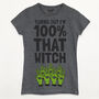 That Witch Women's Halloween Slogan T Shirt, thumbnail 1 of 1