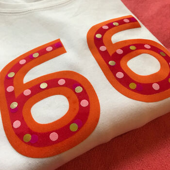 Show Your Age Numbers Birthday T Shirt Top, 5 of 7
