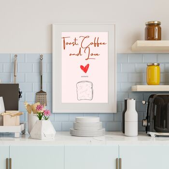 A4 Food And Drink Print Toast, Coffee And Love, 4 of 5