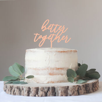 Better Together Wedding Cake Topper, 2 of 5