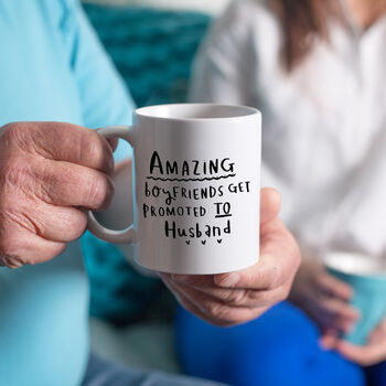 'Amazing Boyfriends Get Promoted To Husband' Mug, 3 of 7