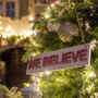 We Believe Christmas Hanging Sign, thumbnail 2 of 2