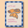 Let's Go Pastry Shopping Print, thumbnail 3 of 7