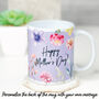 Best Mum Ever Floral Mug Personalised With Message, thumbnail 2 of 3