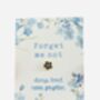 Forget Me Not Pin | Remembrance Gift, thumbnail 3 of 6