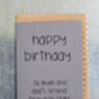 'Happy Birthday To Mum And Dads Second Favourite Child', thumbnail 3 of 4