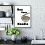Use Your Noodle Kitchen Print, thumbnail 3 of 4