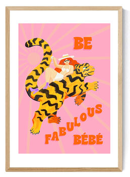 Be Fabulous Bebe Fine Art Print, 2 of 2