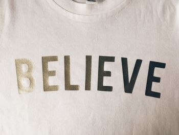 'Believe' T Shirt, 9 of 9