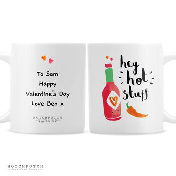 Valentines Gifts Hey Hot Stuff Coffee Mug, 4 of 5