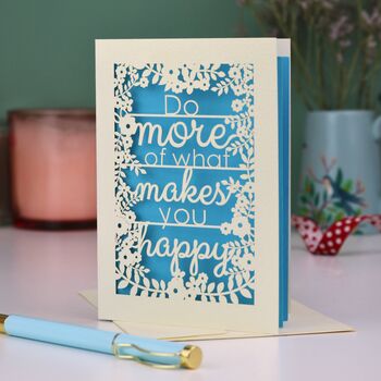 Do More Of What Makes You Happy Papercut Card, 6 of 8