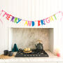 Merry And Bright Christmas Bunting, thumbnail 1 of 2
