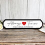 Personalised Always And Forever Wedding Road Sign Gift, thumbnail 2 of 4