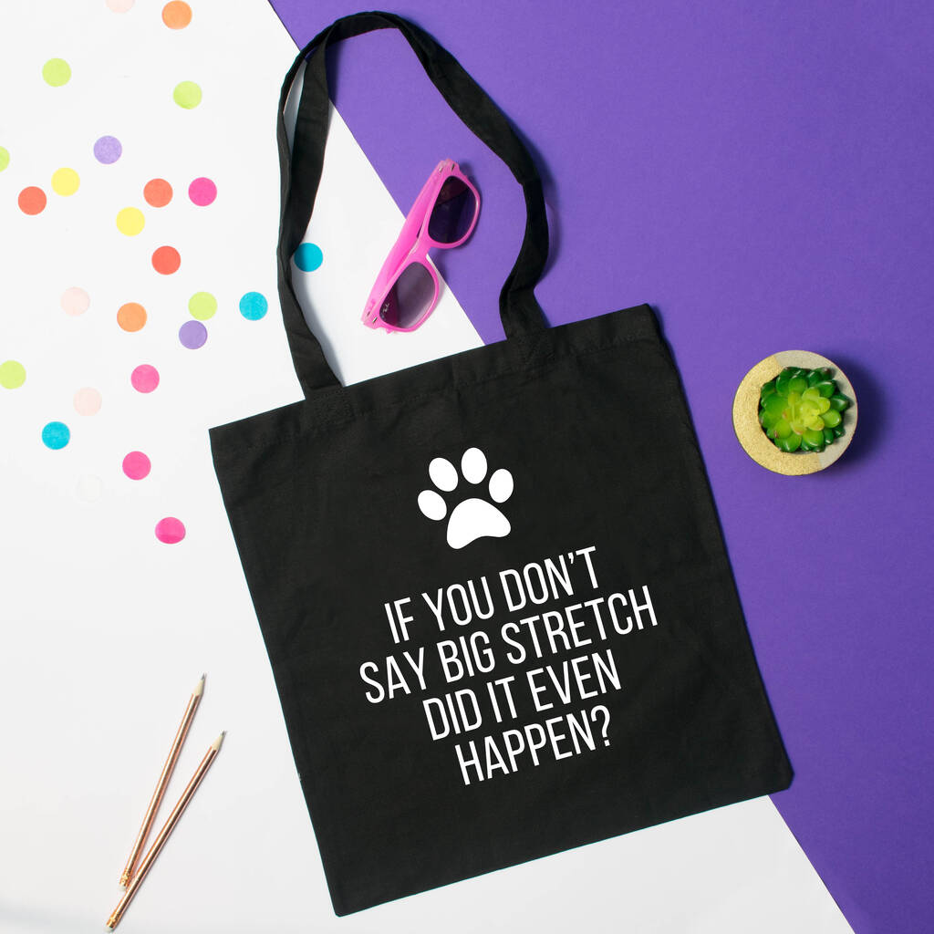 'big Stretch' Dog Tote Bag By Purple Tree Designs