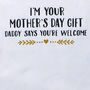 I'm Your Mother's Day Gift Top, thumbnail 2 of 2