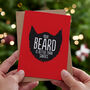 'Better Beard Than Santa' Christmas Card, thumbnail 1 of 5