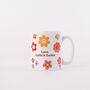 Personalised Floral Mighty Fine Mother Mug, thumbnail 3 of 3