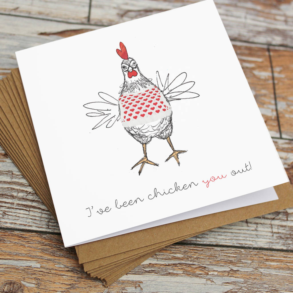 'I've Been Chicken You Out' Valentine's Card By marf creative