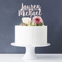Romantic Personalised Couples Cake Topper, thumbnail 1 of 10