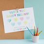 Personalised Children’s Colour In I Love Daddy Print, thumbnail 1 of 11