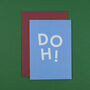 'Doh!' Funny Sorry And Get Well Card, thumbnail 2 of 5
