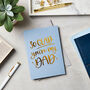 So Glad Foil Embossed Father's Day Card, thumbnail 2 of 4