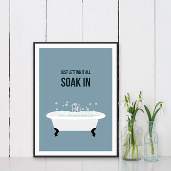 Letting It All Soak In Bathroom Print, 2 of 3