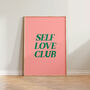 Pink Green Self Love Wall Print, thumbnail 1 of 4