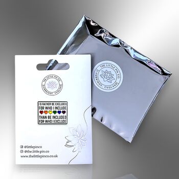 I'd Rather Be Excluded For Who I Include Lgbtiqia+ Ally Enamel Lapel Pin, 5 of 8