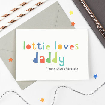 Personalised 'Loves Daddy' Father's Day Card, 2 of 2