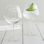 Personalised 'Less Together More Whatever' Goblet Glass, thumbnail 1 of 2