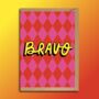 Bravo Celebration Greeting Card, thumbnail 1 of 2
