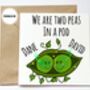 Personalised Two Peas In A Pod Card, thumbnail 1 of 2