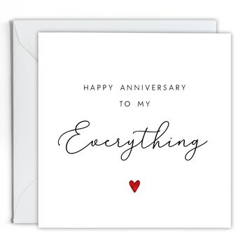 Happy Anniversary To My Everything Card, 2 of 2