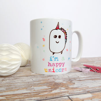 Funny 'I'm A Happy Unicorn' Multicolour Ceramic Mug, 3 of 5