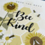 Save The Bees, Bee Kind' A4 Print, thumbnail 3 of 4