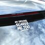 My Driving Scares Me Too Vinyl Car Decal, thumbnail 1 of 5