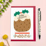 Favourite Little Pudding Christmas Card, thumbnail 1 of 5