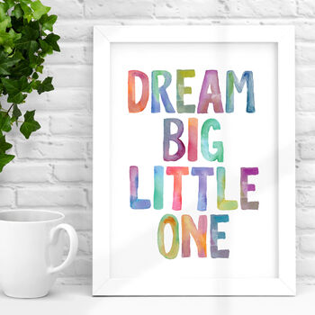 'Dream Big Little One' Watercolour Print, 2 of 4