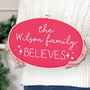We Believe Personalised Family Hoop Sign, thumbnail 1 of 6