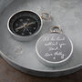 Personalised Handwriting Engraved Father's Day Compass, thumbnail 5 of 6