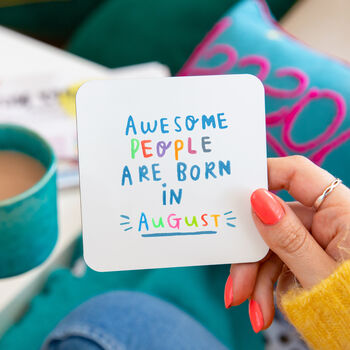 'Awesome People Are Born In August' Birthday Card, 2 of 3